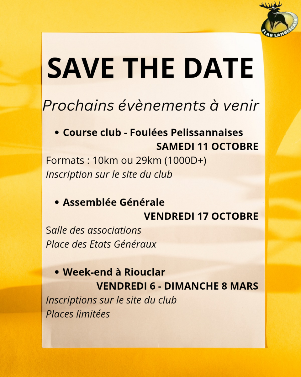 Prochaines dates importantes !