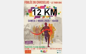 Inscriptions 12 Km FOULEE DU CHASSELAS AU THOR (84) - 200mD+ 